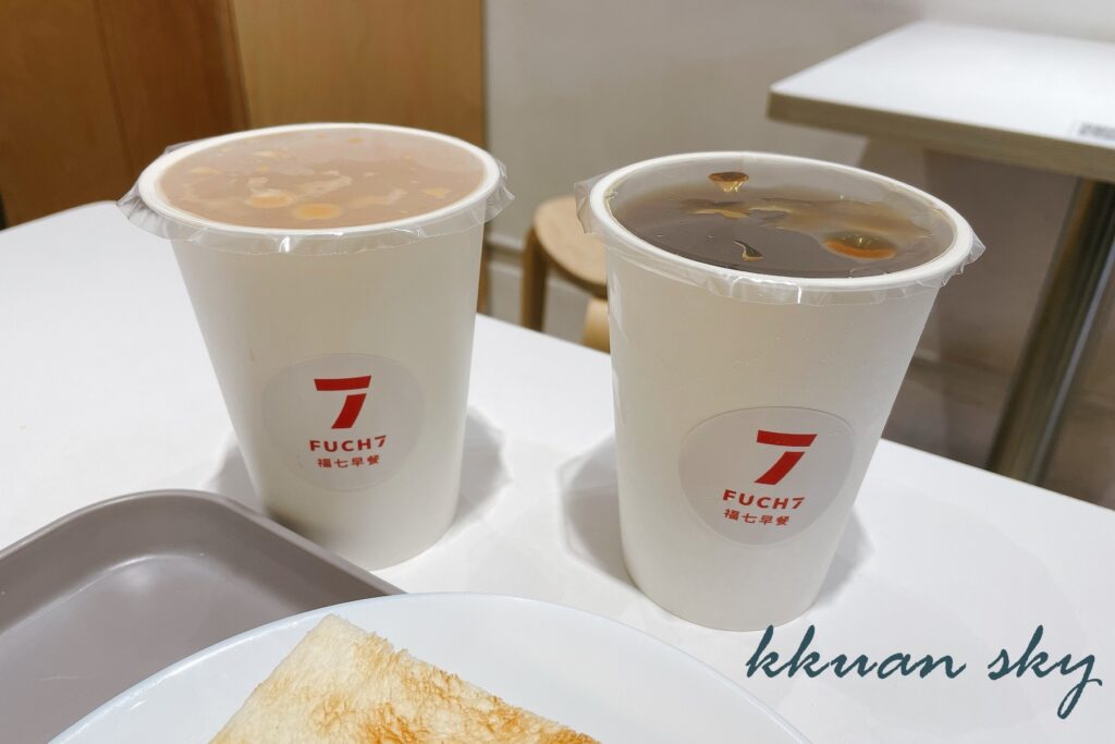 福七早餐FUCHI-福七紅茶 ＄35 / 福七奶茶 ＄45